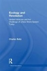 Charles Reitz, Reitz Charles - Ecology and Revolution