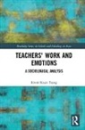 Tsang, Kwok Kuen Tsang, Kwok Kuen (Beijing Normal University Tsang - Teachers'' Work and Emotions