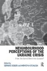 Gerhard (Dresden University of Technology Besier, Gerhard (Dresden University of Technology) Besier, Gerhard Stoklosa Besier, Gerhard Besier, Gerhard (Dresden University of Technology Besier, Besier Gerhard... - Neighbourhood Perceptions of the Ukraine Crisis