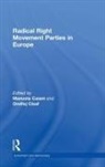 Manuela Caiani, Manuela (Istituto Italiano DI Scienze Uman Caiani, Manuela Cisar Caiani, Ondřej Císař, Manuela Caiani, Caiani Manuela... - Radical Right Movement Parties in Europe