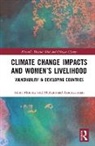 Muhammad Asaduzzaman, Muhammad (University of Newcastle Asaduzzaman, MOMTAZ, Salim Momtaz, Salim (The University of Newcastle Momtaz, Salim (University of Newcastle Momtaz - Climate Change Impacts and Womens Livelihood