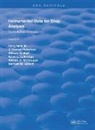 Michael W. Gilbert, Kevin L. Lothridge, William D. McDougall, Mills, Terry Mills, Mills Terry... - Instrumental Data for Drug Analysis, Second Edition