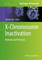 Takash Sado, Takashi Sado - X-Chromosome Inactivation