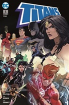 Da Abnett, Dan Abnett, Tom Derenick, Tom Grummett, Tom u a Grummett, Pau Pelletier... - Titans - Jeder für sich