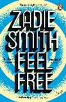 Zadie Smith, Smith Zadie - Feel Free