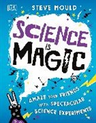 Steve Mould - Science is Magic