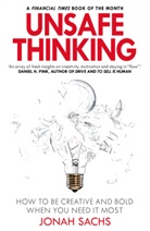 Jonah Sachs, Sachs Jonah - Unsafe Thinking