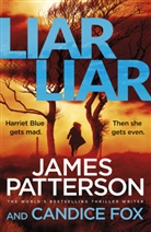 Candice Fox, James Parretson, James Patterson - Liar Liar