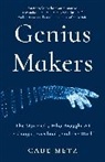 Cade Metz, Kade Metz - The Genius Makers