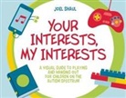 Joel Shaul, Shaul Joel - Your Interests, My Interests