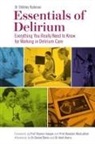 Dr Shibley Rahman, Shibley Rahman, Rahman Shibley - Essentials of Delirium