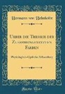Hermann von Helmholtz - Ueber Die Theorie Der Zusammengesetzten Farben: Physiologisch-Optische Abhandlung (Classic Reprint)