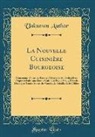 Unknown Author - La Nouvelle Cuisinière Bourgeoise
