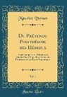 Maurice Vernes - Du Prétendu Polythéisme Des Hébreux, Vol. 1: Essai Critique Sur La Religion Du Peuple d'Israël Suivi d'Un Examen de l'Authenticité Des Écrits Prophéti