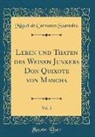 Miguel De Cervantes Saavedra - Leben Und Thaten Des Weisen Junkers Don Quixote Von Mancha, Vol. 5 (Classic Reprint)