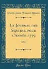 Pierre Claude Francois Daunou, Pierre Claude François Daunou - Le Journal des Sçavans, pour l'Année 1779