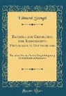 Edmund Stengel - Beiträge Zur Geschichte Der Romanischen Philologie in Deutschland: Festschrift Für Den Ersten Neuphilologentag Deutschlands Zu Hannover (Classic Repri