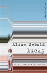 Alice Sebold, Sebold Alice - Lucky