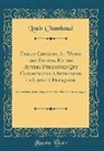 Louis Chambaud - Fables Choisies, À l'Usage Des Enfans, Et Des Autres Personnes Qui Commencent À Apprendre La Langue Françoise: Avec Un Index Alphabétique de Tout Les
