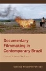 Gustavo Procopio Furtado, Gustavo Procopio (Assistant Professor of Furtado, Gustavo Procopio (Assistant Professor of Romance Studies Furtado - Documentary Filmmaking in Contemporary Brazil