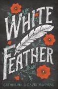 Catherine Macphail Macphail, David Macphail, Catherine MacPhail - White Feather