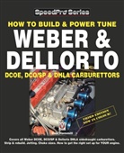 Des Hammill - How to Build & Power Tune Weber & Dellorto Dcoe, Dco;sp & Dhla