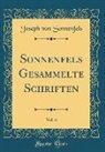 Joseph Von Sonnenfels - Sonnenfels Gesammelte Schriften, Vol. 6 (Classic Reprint)
