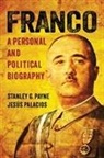 Jesus Palacios, Jesús Palacios, Stanley G Payne, Stanley G. Payne, Stanley G. Palacios Payne, Stanley G./ Palacios Payne - Franco