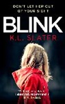 K L Slater, K. L. Slater - Blink