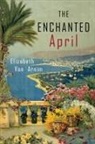Elizabeth Von Arnim - The Enchanted April