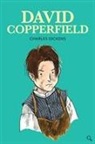 Charles Dickens, Karen Donnelly, Gill Tavner - David Copperfield
