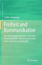 Steffen Hindelang - Freiheit und Kommunikation