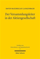 David Maximilian Langenbach - Der Versammlungsleiter in der Aktiengesellschaft