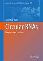 Junji Xiao, Junjie Xiao - Circular RNAs