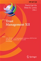 Nuri Gal-Oz, Nurit Gal-Oz, Peter R. Lewis, R Lewis, R Lewis - Trust Management XII