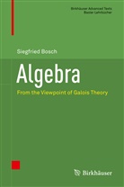 Siegfried Bosch - Algebra