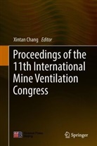 Xinta Chang, Xintan Chang - Proceedings of the 11th International Mine Ventilation Congress