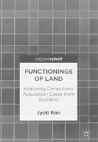 Jyoti Rao - Functionings of Land