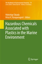 K Karapanagioti, K Karapanagioti, Hrissi K. Karapanagioti, Hideshig Takada, Hideshige Takada - The Handbook of Environmental Chemistry - 78: Hazardous Chemicals Associated with Plastics in the Marine Environment