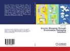 Silvia D' Alesio - Grocery Shopping Through E-commerce: Packaging Solutions