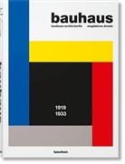 Magdalena Droste, Bauhaus-Archi Berlin, Bauhaus-Archiv Berlin - Bauhaus. Aktualisierte Ausgabe