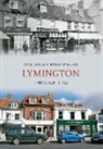 Jude James, Roland Stott - Lymington Through Time