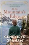 Genevieve Graham - At the Mountain's Edge
