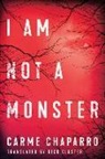 Carme Chaparro - I Am Not a Monster