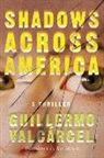 Guillermo Valcarcel, Guillermo Valcárcel - Shadows Across America