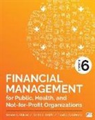 Thad D. Calabrese, Steven A. Finkler, Steven A. Smith Finkler, Daniel L. Smith - Financial Management for Public, Health, and Not For Profit