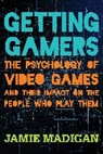 Jamie Madigan, Madigan Jamie - Getting Gamers