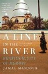 Jamal Mahjoub - Line in the River