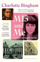 Charlotte Bingham - MI5 and Me