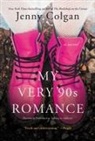 Jenny Colgan - My Very '90s Romance